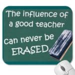 A Good Teacher is for a lifetime
